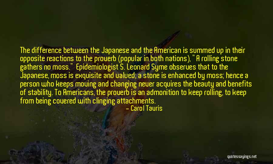 Tavris Quotes By Carol Tavris Tavris Quotes By Carol Tavris