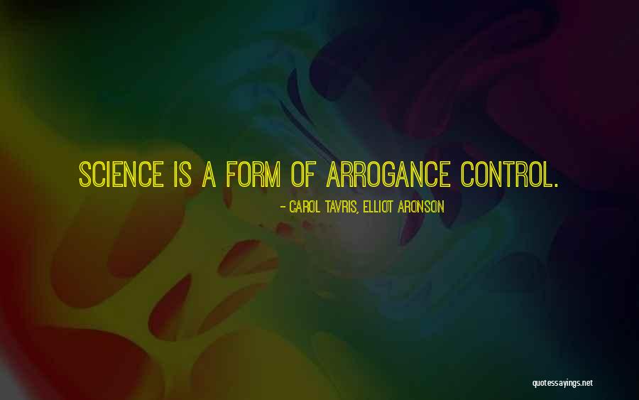Tavris Quotes By Carol Tavris, Elliot Aronson Tavris Quotes By Carol Tavris, Elliot Aronson