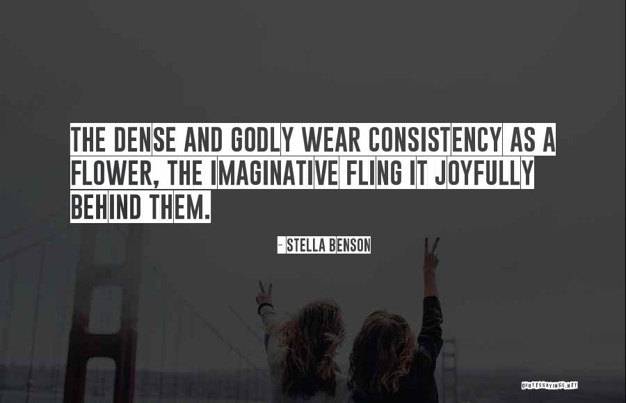 Tavy Tools Quotes By Stella Benson Tavy Tools Quotes By Stella Benson