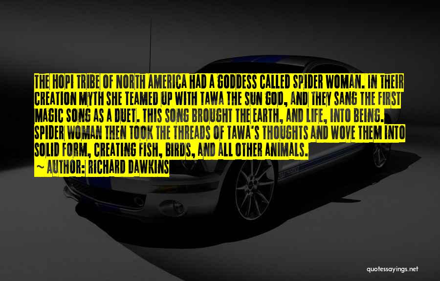Tawa Quotes By Richard Dawkins
