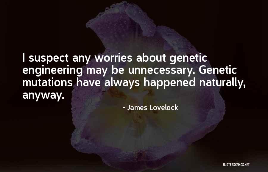 Tawadros Fair Quotes By James Lovelock Tawadros Fair Quotes By James Lovelock
