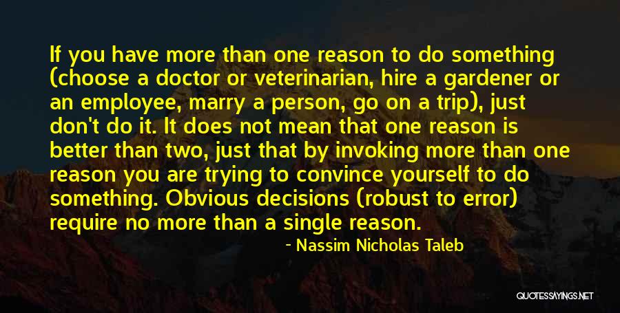 Tawadros Fair Quotes By Nassim Nicholas Taleb Tawadros Fair Quotes By Nassim Nicholas Taleb