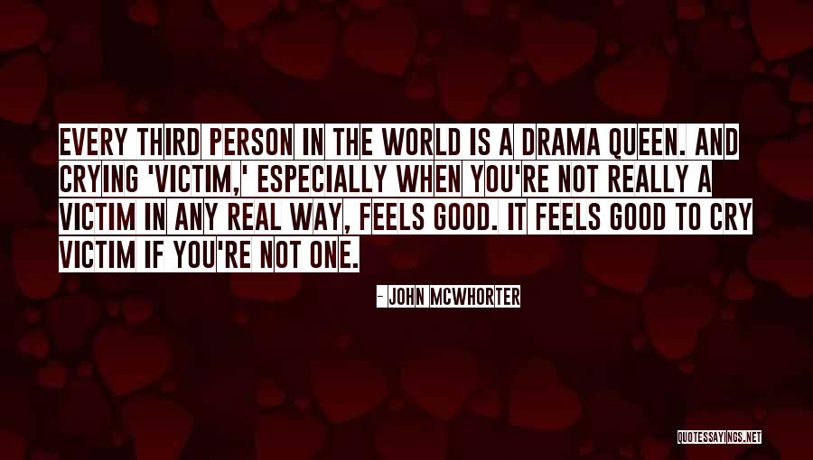 Tawagin M Quotes By John McWhorter Tawagin M Quotes By John McWhorter