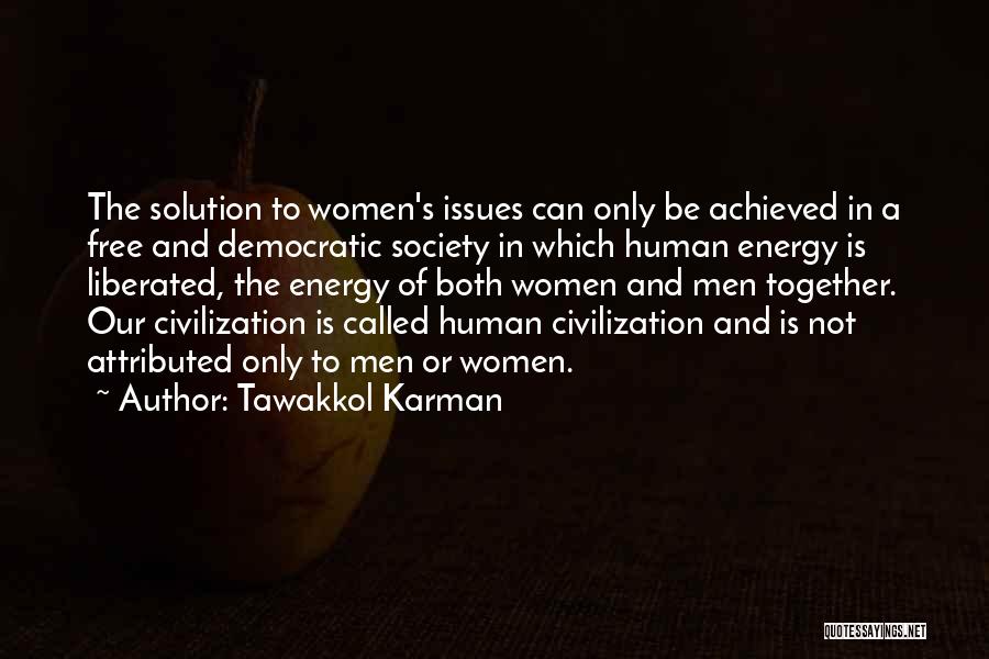 Tawakkol Karman Quotes 395416