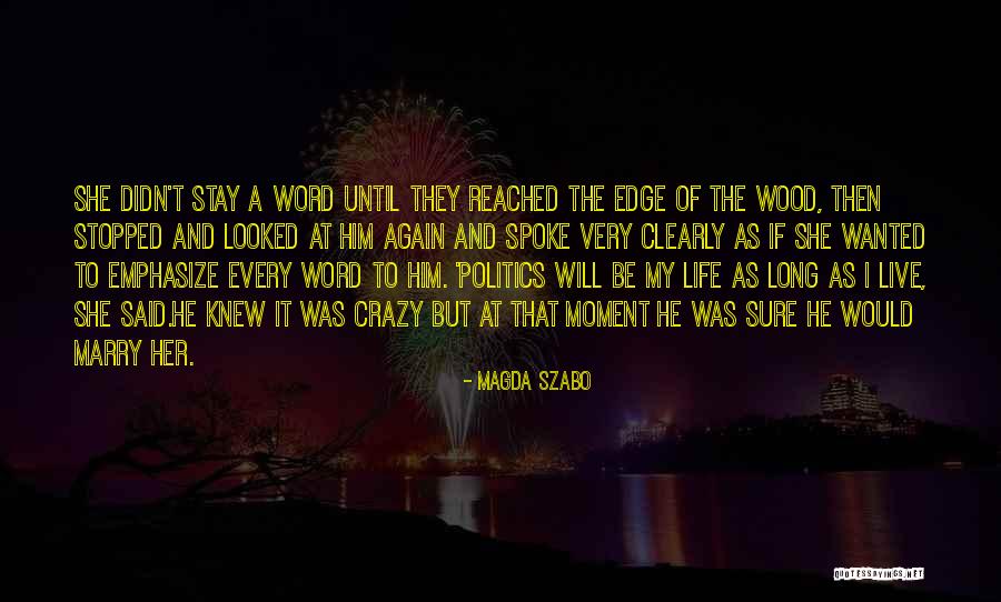 Tawana Nobles Quotes By Magda Szabo Tawana Nobles Quotes By Magda Szabo