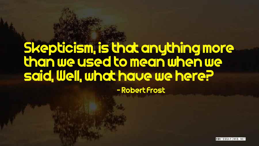 Tawanna Quotes By Robert Frost Tawanna Quotes By Robert Frost