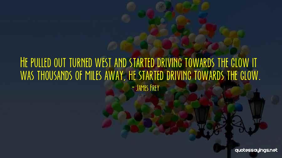 Tawasin Quotes By James Frey Tawasin Quotes By James Frey