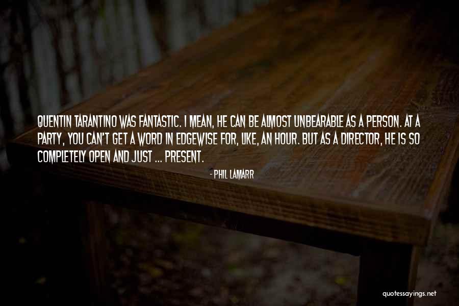 Tawasin Quotes By Phil LaMarr Tawasin Quotes By Phil LaMarr