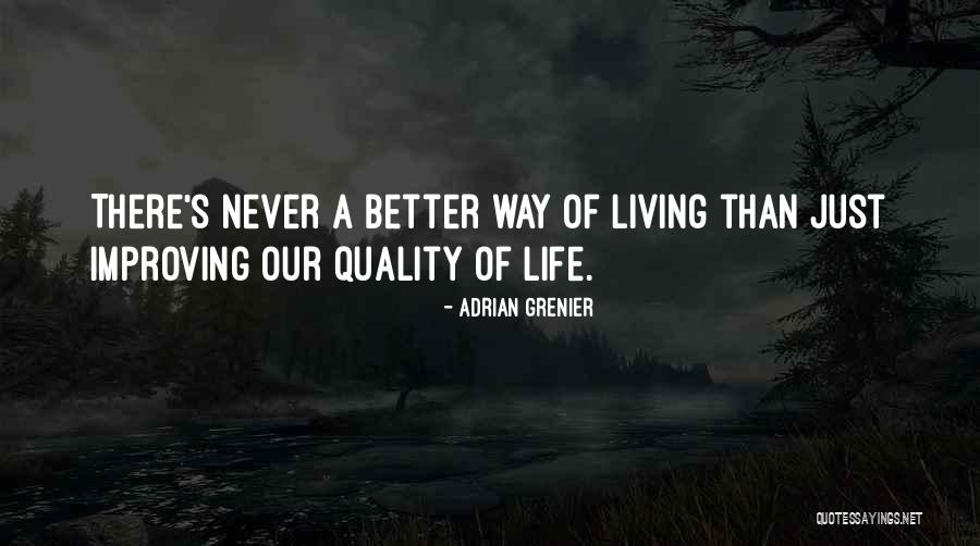 Tawfeeq Shekh Quotes By Adrian Grenier Tawfeeq Shekh Quotes By Adrian Grenier