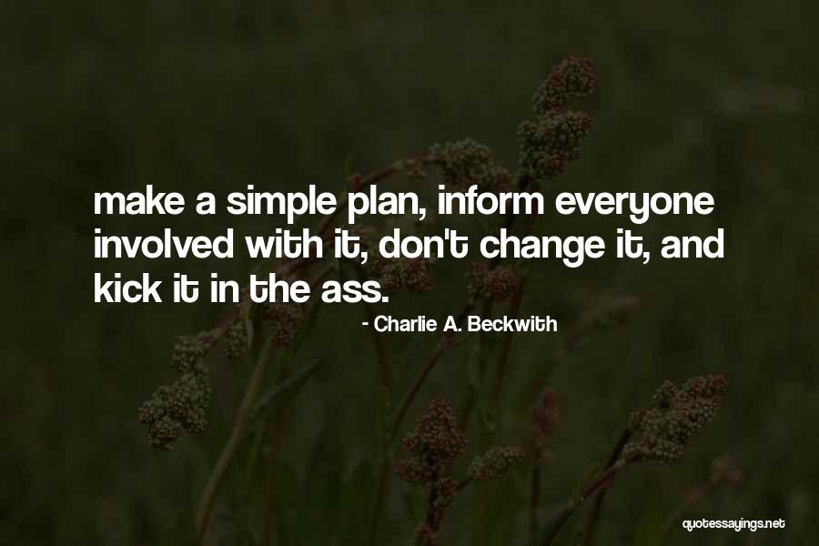 Tawfik Ben Quotes By Charlie A. Beckwith Tawfik Ben Quotes By Charlie A. Beckwith