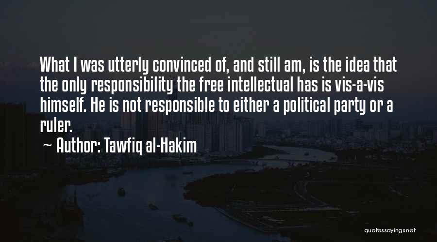 Tawfiq Al-Hakim Quotes 1126868