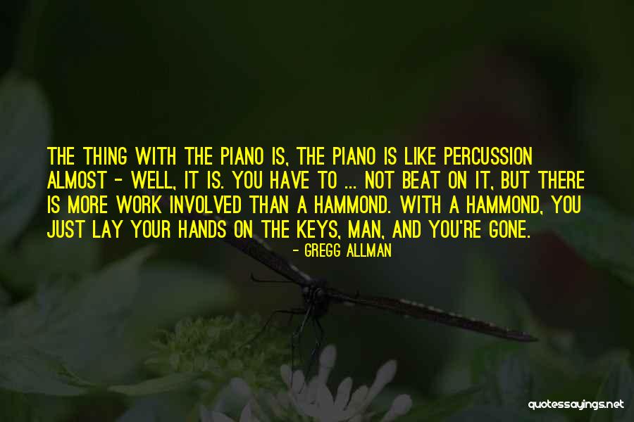 Tawfiq Khoury Quotes By Gregg Allman Tawfiq Khoury Quotes By Gregg Allman
