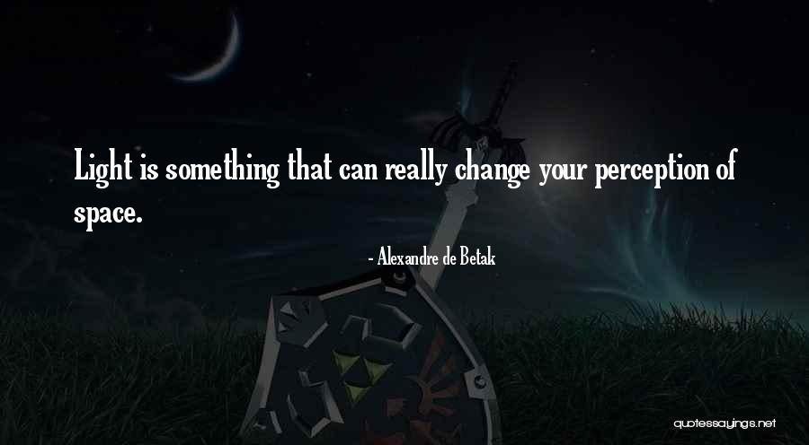Tawhai School Quotes By Alexandre De Betak Tawhai School Quotes By Alexandre De Betak