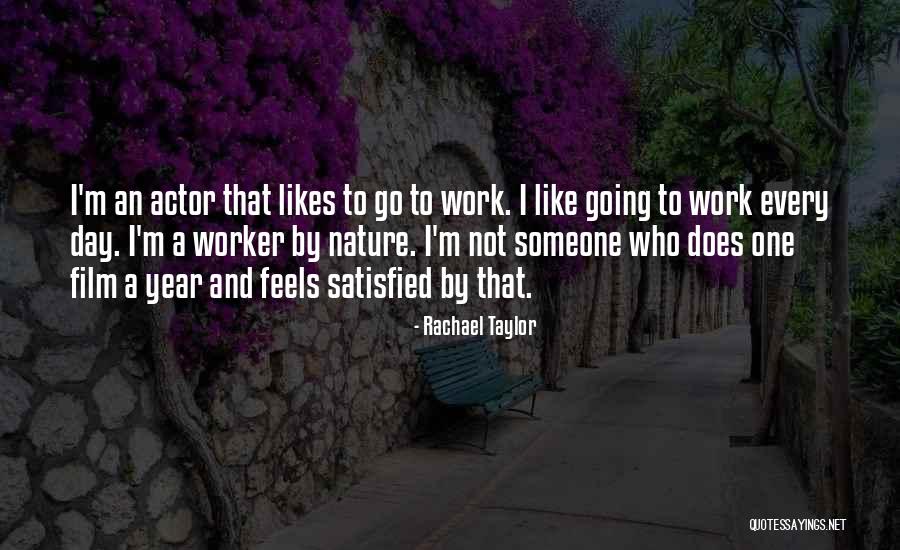 Tawilla Quotes By Rachael Taylor Tawilla Quotes By Rachael Taylor