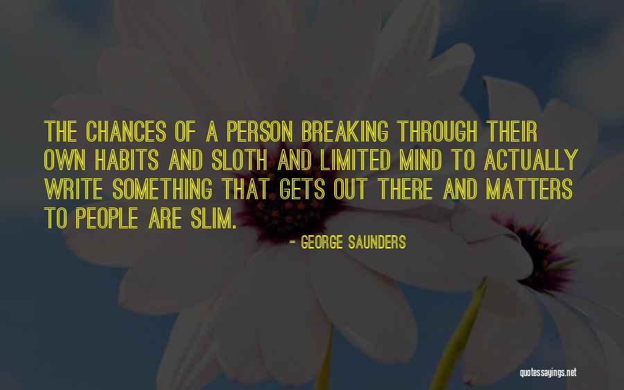 Tawna Quotes By George Saunders Tawna Quotes By George Saunders