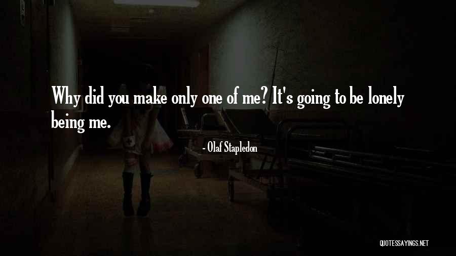 Tawni Bonds Quotes By Olaf Stapledon Tawni Bonds Quotes By Olaf Stapledon