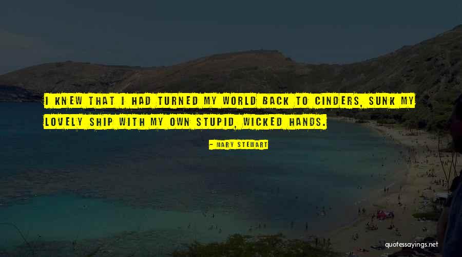 Tawni Katan Quotes By Mary Stewart Tawni Katan Quotes By Mary Stewart