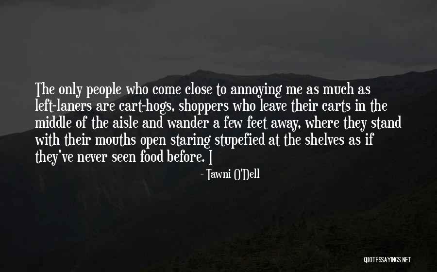Tawni O'Dell Quotes 500165 Tawni O'Dell Quotes 500165
