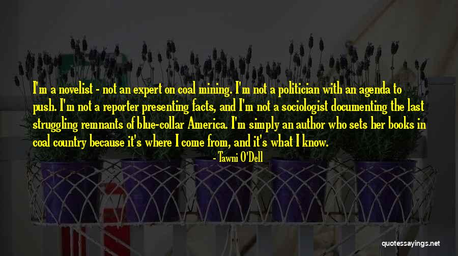 Tawni O'Dell Quotes 699846 Tawni O'Dell Quotes 699846