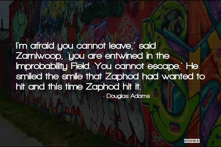 Tawnia Jones Quotes By Douglas Adams Tawnia Jones Quotes By Douglas Adams