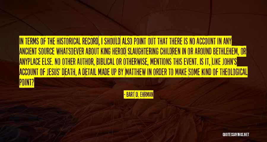 Tawnie Belle Quotes By Bart D. Ehrman Tawnie Belle Quotes By Bart D. Ehrman