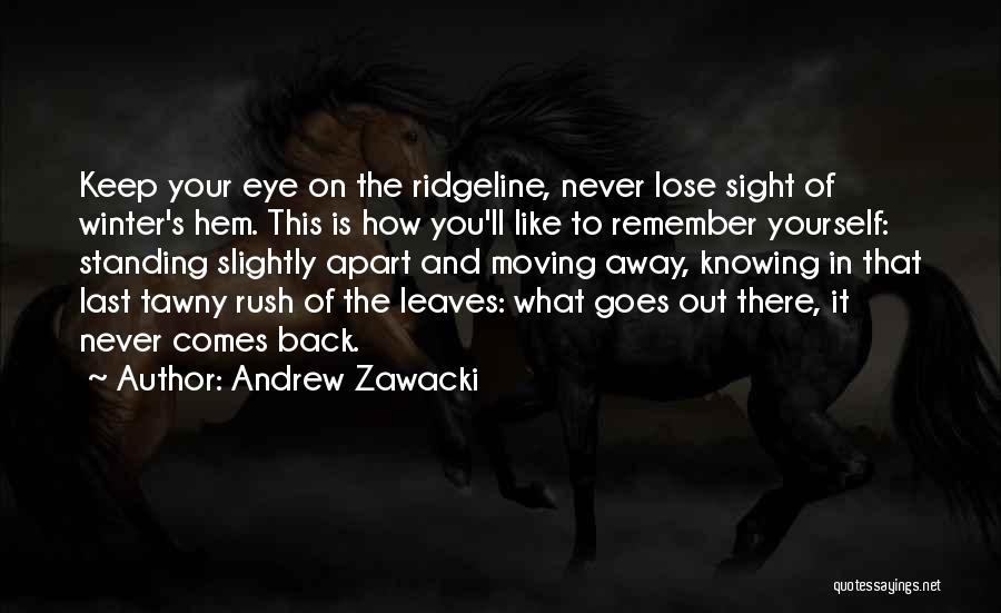 Tawny Quotes By Andrew Zawacki