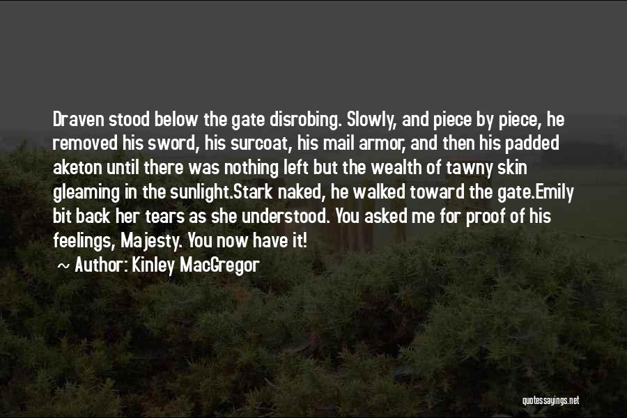 Tawny Quotes By Kinley MacGregor