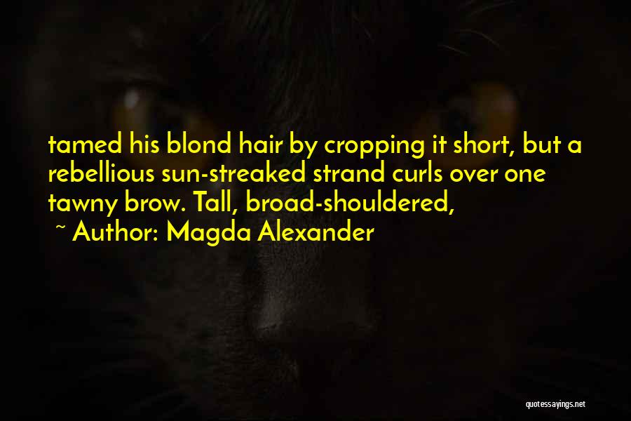 Tawny Quotes By Magda Alexander