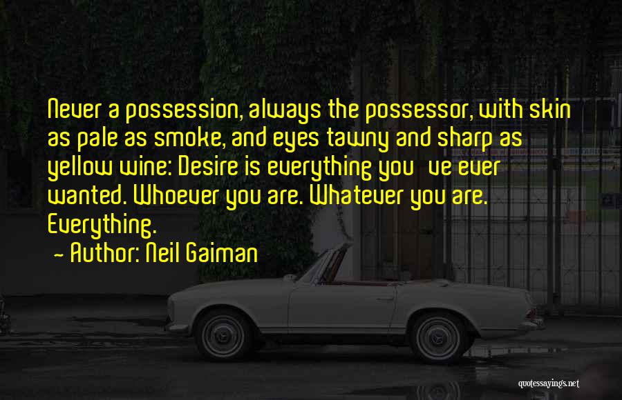 Tawny Quotes By Neil Gaiman