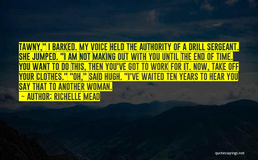 Tawny Quotes By Richelle Mead