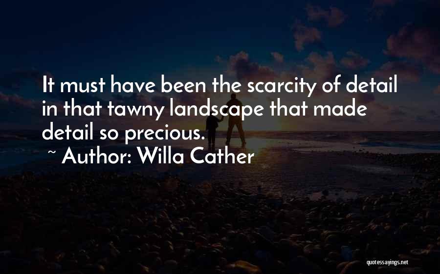 Tawny Quotes By Willa Cather