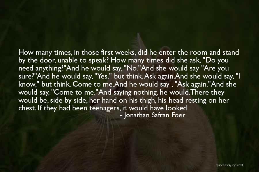 Tawnypelt Warrior Quotes By Jonathan Safran Foer Tawnypelt Warrior Quotes By Jonathan Safran Foer