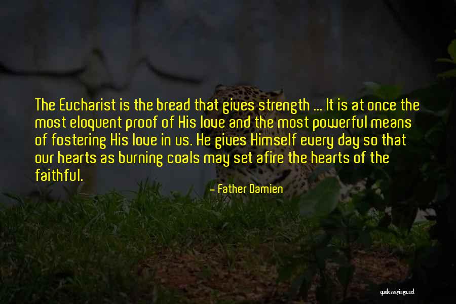 Tawonga Fried Quotes By Father Damien Tawonga Fried Quotes By Father Damien