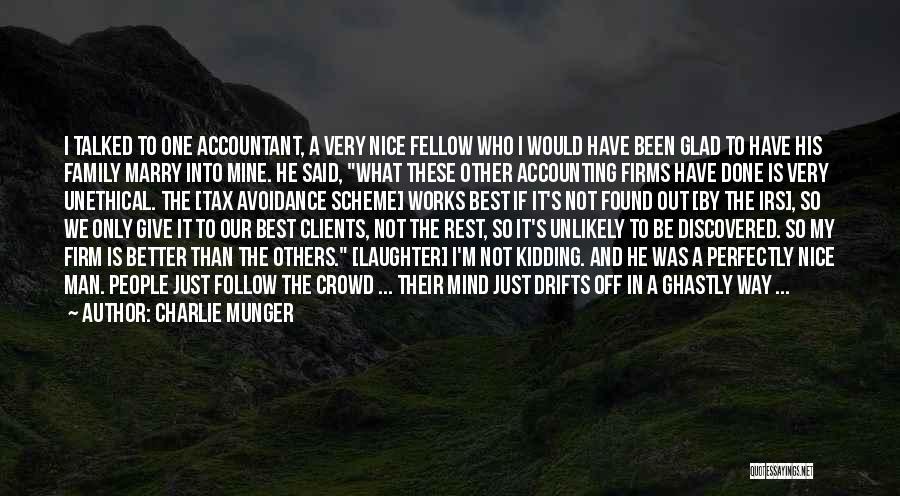 Tax Avoidance Quotes By Charlie Munger