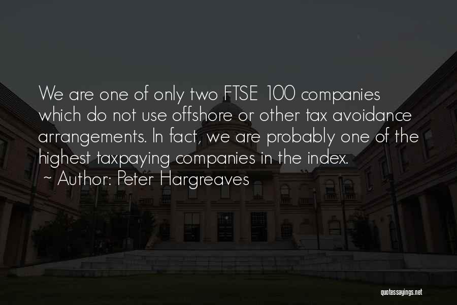 Tax Avoidance Quotes By Peter Hargreaves