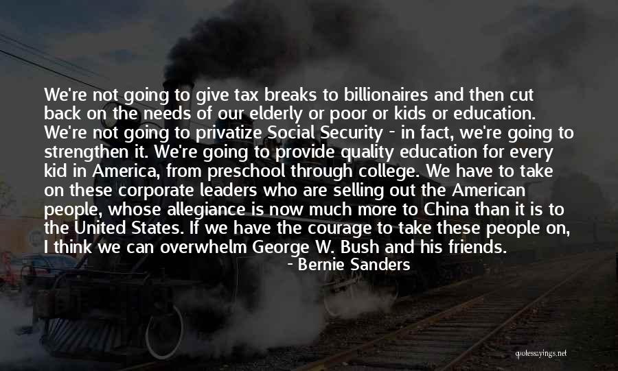 Tax Back Quotes By Bernie Sanders