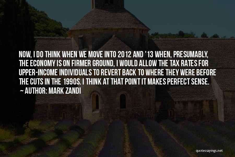 Tax Back Quotes By Mark Zandi