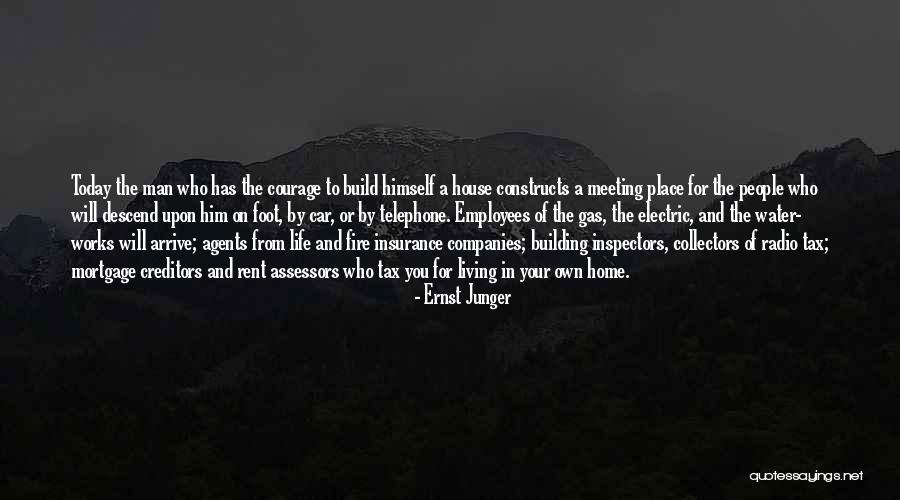 Tax Collectors Quotes By Ernst Junger