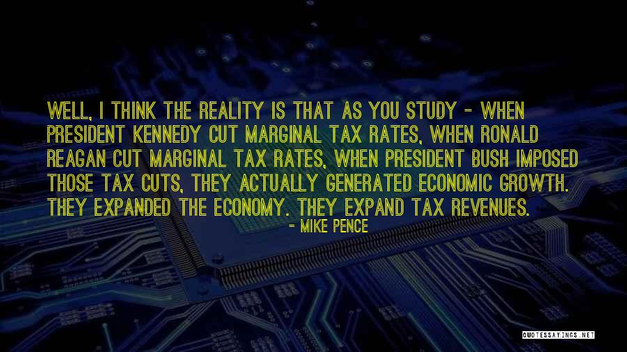 Tax Cut Quotes By Mike Pence Tax Cut Quotes By Mike Pence