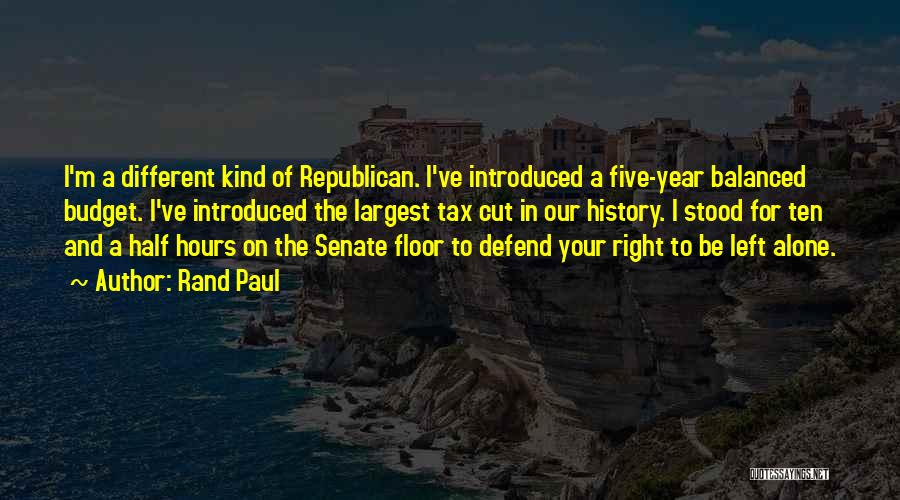 Tax Cut Quotes By Rand Paul