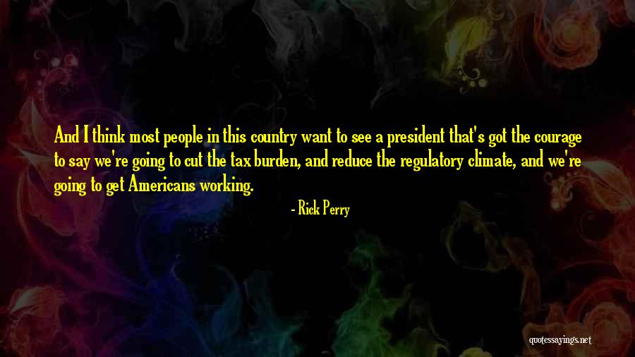 Tax Cut Quotes By Rick Perry Tax Cut Quotes By Rick Perry