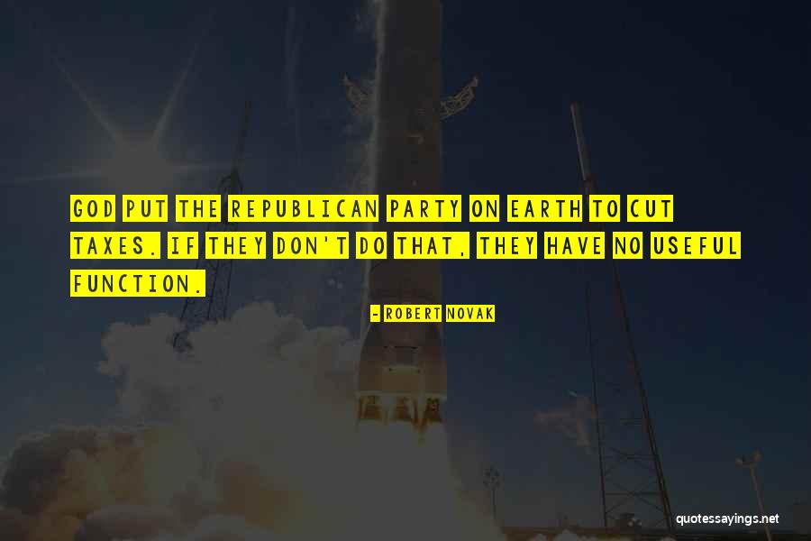 Tax Cut Quotes By Robert Novak Tax Cut Quotes By Robert Novak