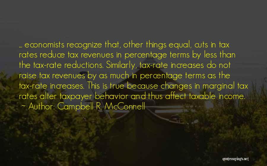 Tax Cuts Quotes By Campbell R. McConnell