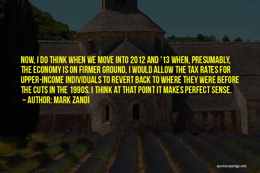 Tax Cuts Quotes By Mark Zandi