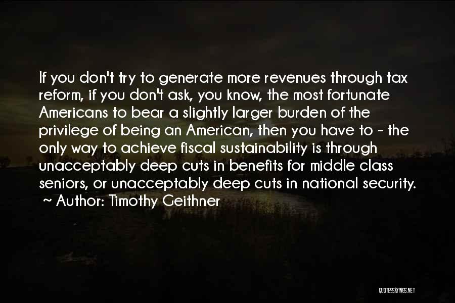 Tax Cuts Quotes By Timothy Geithner