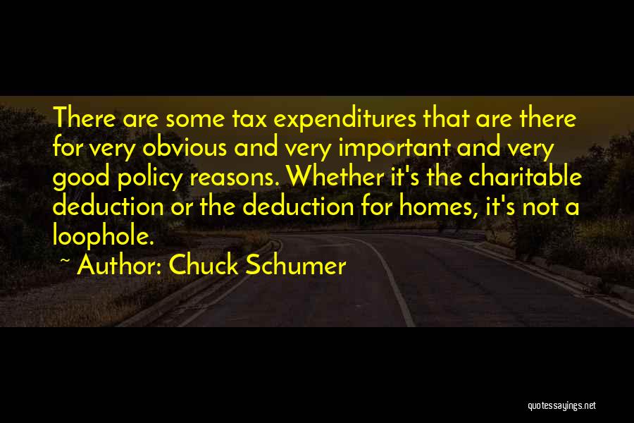 Tax Deduction Quotes By Chuck Schumer