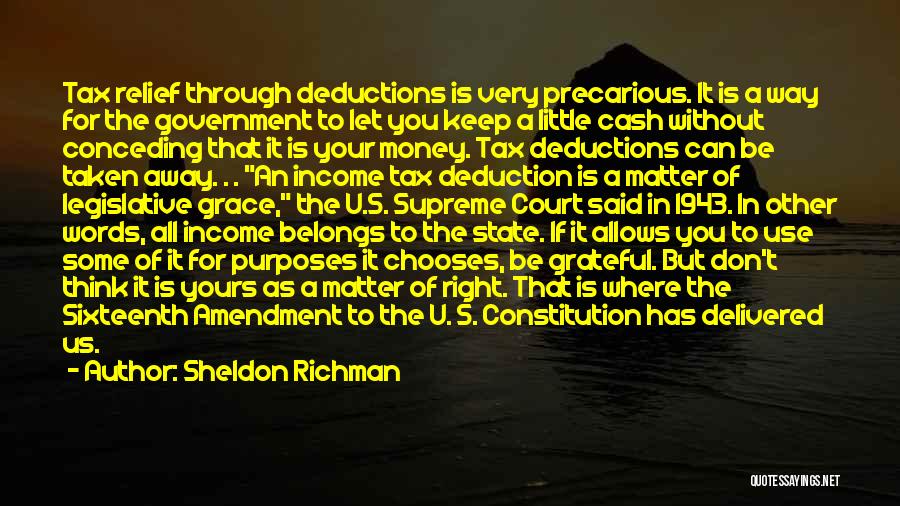Tax Deduction Quotes By Sheldon Richman