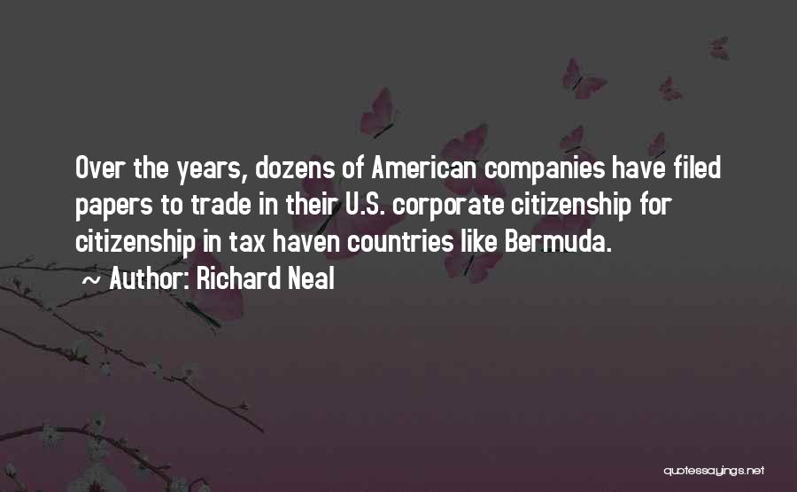 Tax Haven Quotes By Richard Neal