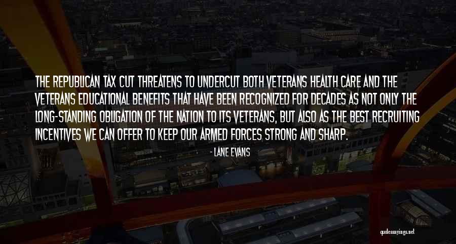 Tax Incentives Quotes By Lane Evans Tax Incentives Quotes By Lane Evans
