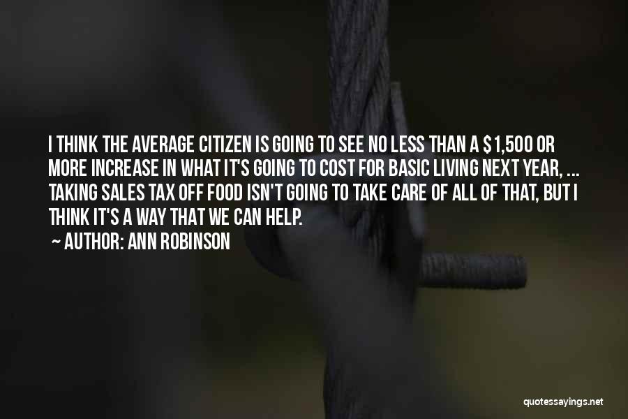Tax Increase Quotes By Ann Robinson
